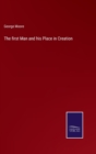 The first Man and his Place in Creation - Book