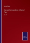 Diary and Correspondence of Samuel Pepys : Vol. IV - Book