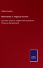 Memoranda of Angelical Doctrine : Fasciculus Second or, a digest of the doctrine of S. Thomas on the Sacraments - Book
