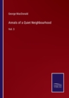 Annals of a Quiet Neighbourhood : Vol. 3 - Book