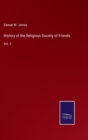History of the Religious Society of Friends : Vol. 3 - Book