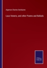 Laus Veneris, and other Poems and Ballads - Book