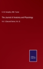 The Journal of Anatomy and Physiology : Vol. 5 (Second Series, Vol. 4) - Book