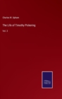 The Life of Timothy Pickering : Vol. 3 - Book