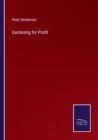 Gardening for Profit - Book