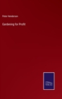 Gardening for Profit - Book