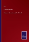 Madame Recamier and her Friends - Book