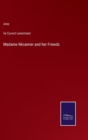 Madame Recamier and her Friends - Book