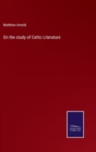 On the study of Celtic Literature - Book