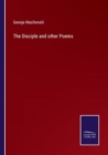 The Disciple and other Poems - Book