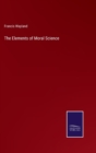 The Elements of Moral Science - Book