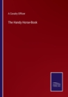 The Handy Horse-Book - Book