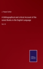 A bibliographical and critical Account of the rarest Books in the English Language : Vol. IV - Book