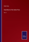 Hand-Book of the Indian Flora : Vol. II - Book