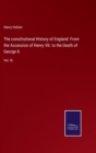 The constitutional History of England : From the Accession of Henry VII. to the Death of George II.: Vol. III - Book