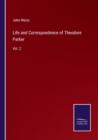 Life and Correspondence of Theodore Parker : Vol. 2 - Book