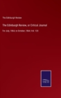 The Edinburgh Review, or Critical Journal : For July, 1864, to October, 1864; Vol. 120 - Book