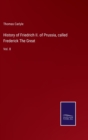 History of Friedrich II. of Prussia, called Frederick The Great : Vol. 8 - Book