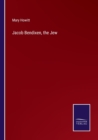 Jacob Bendixen, the Jew - Book
