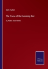 The Cruise of the Humming Bird : or, Notes near Home - Book