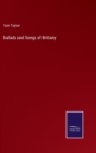 Ballads and Songs of Brittany - Book