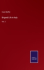 Brigand Life in Italy : Vol. 2 - Book