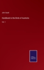 Handbook to the Birds of Australia : Vol. 1 - Book