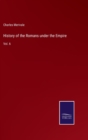 History of the Romans under the Empire : Vol. 6 - Book