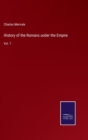 History of the Romans under the Empire : Vol. 7 - Book