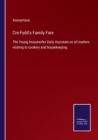 Cre-Fydd's Family Fare : The Young Housewifes Daily Assistant on all matters relating to cookery and housekeeping - Book