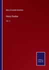 Henry Dunbar : Vol. 2 - Book