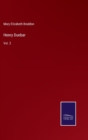 Henry Dunbar : Vol. 2 - Book