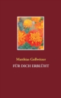 Fur dich erbluht - Book