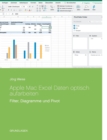 Apple Mac Excel Daten optisch aufarbeiten : Filter, Diagramme und Pivot - Book