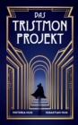 Das Tristmon-Projekt - Book