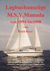 Logbuchauszuge Manuda : Kroatien 1994 bis 1998 - Book