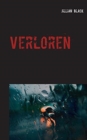 Verloren : Zwischen Leben und Tod - Book