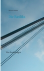 Die Basilika : Vier Erzahlungen - Book