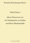 Jahwes Pannenserie von der Schoepfung bis zur Sintflut und Jahwes Bundnispolitik : 2. erweiterte Auflage - Book