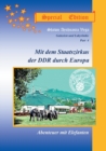 Mit dem Staatszirkus der DDR durch Europa, Special Edition : Abenteuer mit Elefanten - Book