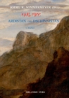 Karl Mays Ardistan und Dschinnistan I : Ardistan - Book