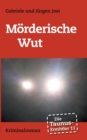 Die Taunus-Ermittler Band 11 - Moerderische Wut - Book