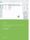 Apple Numbers Formeln und Funktionen : Grundlagen - Book