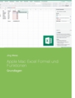 Apple Mac Excel Formel und Funktionen : Grundlagen - Book