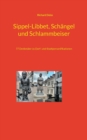 Sippel-Libbet, Schangel und Schlammbeiser : 77 Denkmaler zu Dorf- und Stadtpersonifikationen - Book