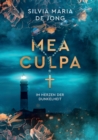 Mea Culpa : Im Herzen der Dunkelheit - Book