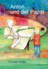 Anton Und Der Papst - Book