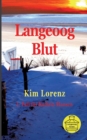 Langeoog Blut : 1. Fall fur Kathrin Hansen, 2. Auflage - Book
