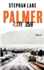 Palmer : Exit 259: Ein Joshua-Palmer-Thriller - Book