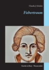 Fiebertraum : Goethe in Rom - Theaterstuck - Book